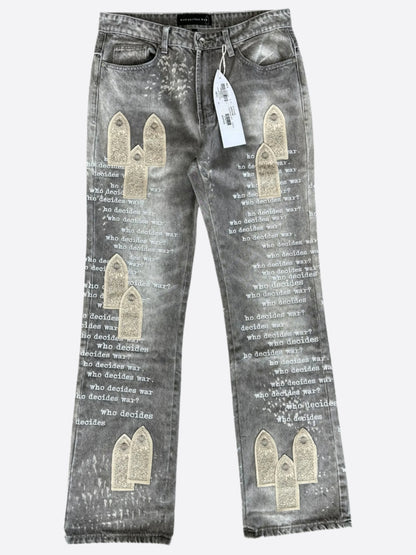 Who Decides War Grey Scripture Embroidered Jeans